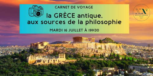 Carnet de voyage : la Grèce antique, aux sources de la philosophie