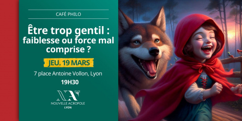 CAFE PHILO : Être trop gentil : faiblesse ou force mal comprise ?
