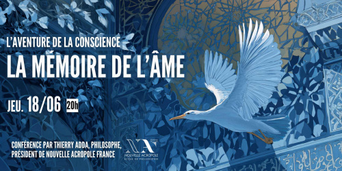 Conférence : l'aventure de la conscience - la mémoire de l'âme