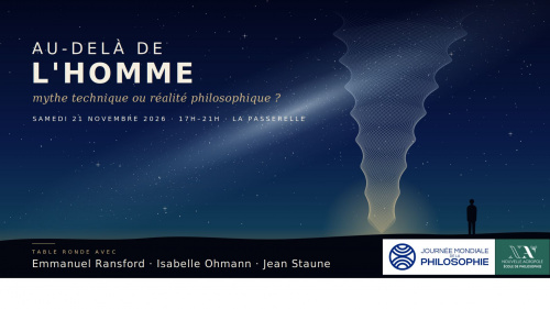 Au-delà de l’homme : mythe technique ou réalité philosophique ?